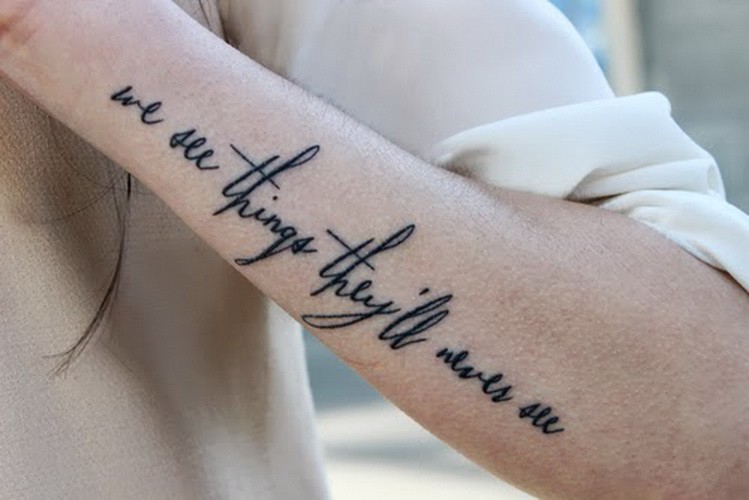 We see things theyll never see quote tattoo on arm