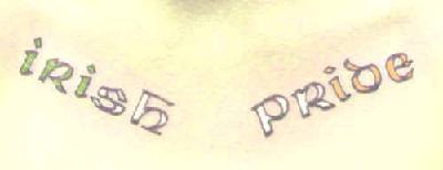 Irish pride writings tattoo