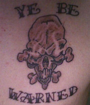 Ye be warned skull tattoo