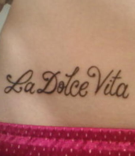 Tatuaje la dolce vita en italiano