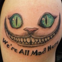 Cheshire cat tattoo we are all mad here