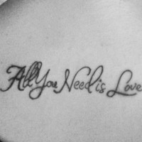 All you need is love tattoo