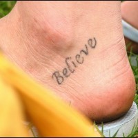 Believe ankle tattoo