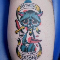 Leg tattoo, nothing personal, crying kitten pinned with gun